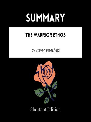cover image of SUMMARY--The Warrior Ethos by Steven Pressfield